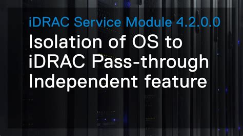 idrac service module|How to configure and troubleshoot the IDRAC service module..